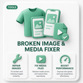 Broken Image & Media Fixer